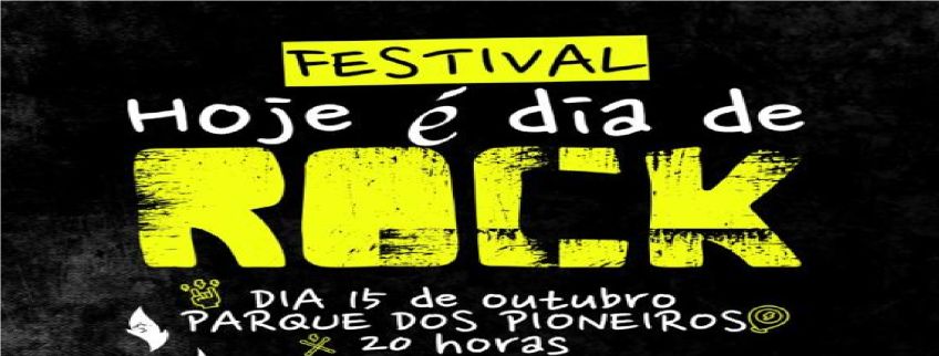 “Festival Hoje é dia de Rock” será realizado sábado (15) no Parque dos Pioneiros