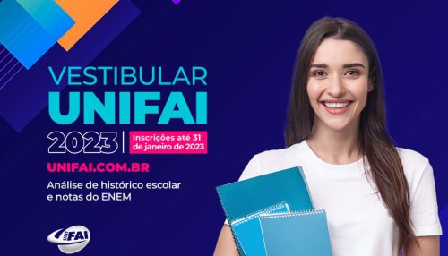 UniFAI abre inscrições gratuitas para  Vestibular 2023 – Vagas Remanescentes