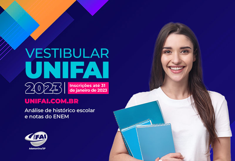 UniFAI abre inscrições gratuitas para  Vestibular 2023 – Vagas Remanescentes