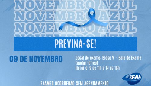 Enfermagem e Medicina da UniFAI promovem atendimentos preventivos do Novembro Azul dia 9