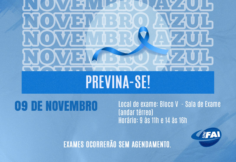 Enfermagem e Medicina da UniFAI promovem atendimentos preventivos do Novembro Azul dia 9