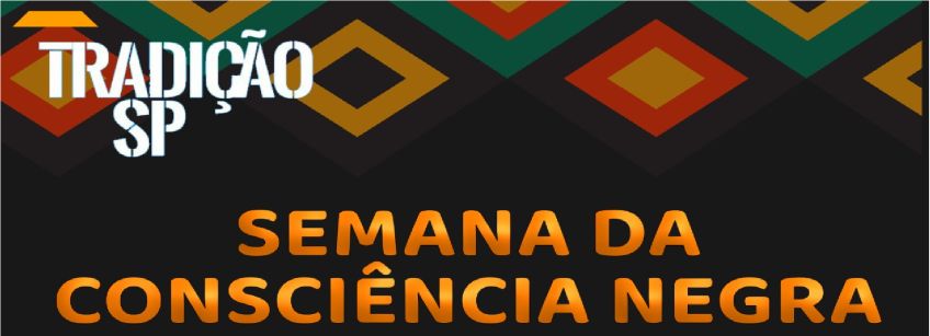 Secretaria de Cultura e Turismo promove Semana da Consciência Negra