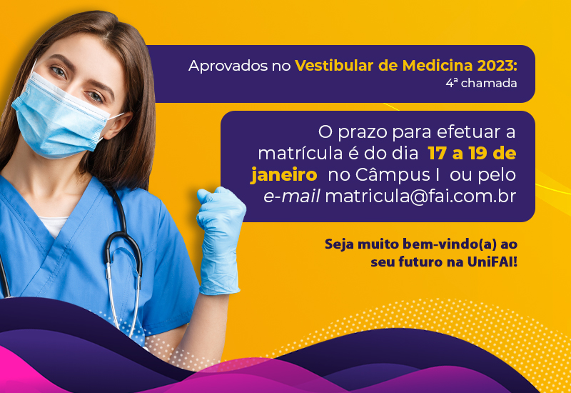 UniFAI convoca aprovados em quarta chamada no Vestibular de Medicina 2023