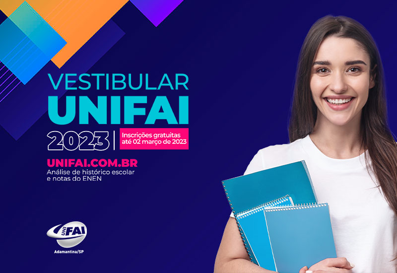 UniFAI tem vagas abertas de 3º processo seletivo simplificado para ingresso nos cursos de graduação