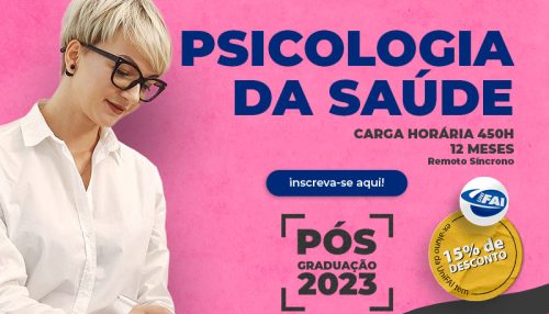 Pós em Psicologia da Saúde da UniFAI tem matrículas abertas