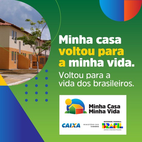 Governo Federal retoma o Minha Casa, Minha Vida