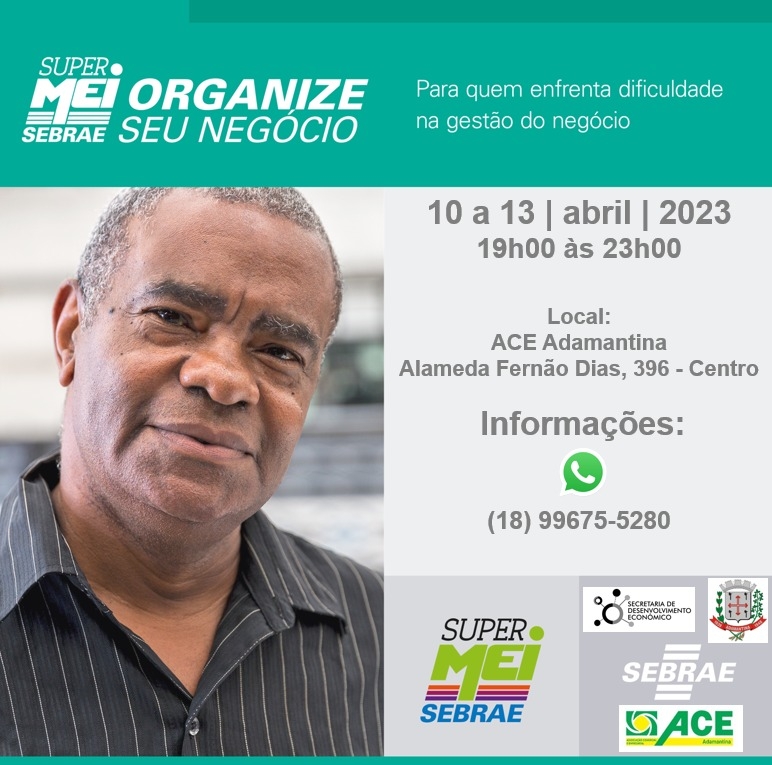 Sebrae traz mais uma edição do Super MEI: Organize Seu Negócio