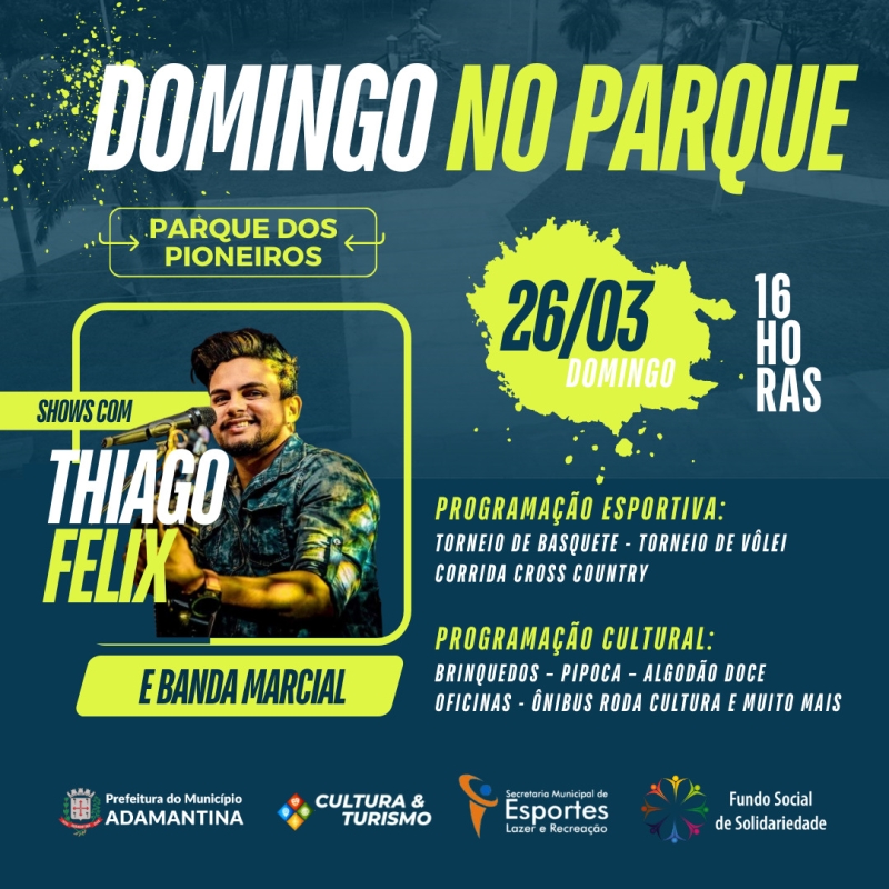 Confira a programação cultural que acontece em Adamantina no final de semana