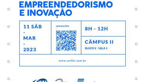 UniFAI, Sebrae-SP e hiNAP promovem  Workshop de Inovação e Empreendedorismo