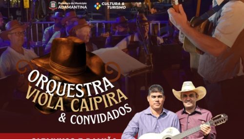 Secretaria de Cultura e Turismo de Adamantina promove ensaio aberto na sexta-feira (28)