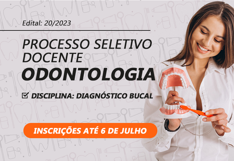 Centro Universitário de Adamantina abre seletivo para docentes na área de Odontologia