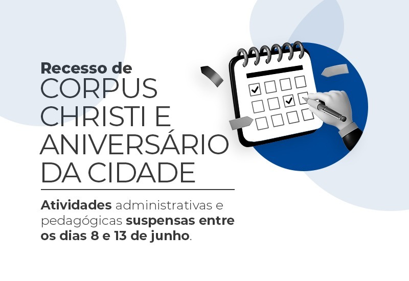 Centro Universitário de Adamantina suspende  atividades entre os dias 8 e 13 de junho