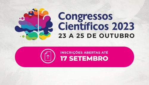 Congressos Científicos 2023 tem inscrições abertas para submissão de trabalhos