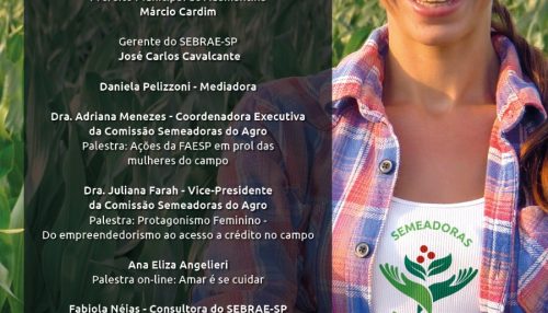 “Mulheres, Descubram-se no Campo”é tema de evento voltado para  empreendedoras do agronegócio