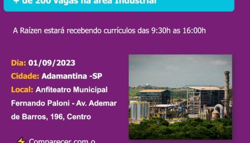Adamantina recebe feirão de empregos da Raízen