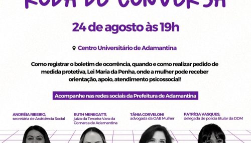 Agosto lilás promove roda de conversa e caminhada alusiva ao mês de conscientização pelo fim da violência contra a mulher
