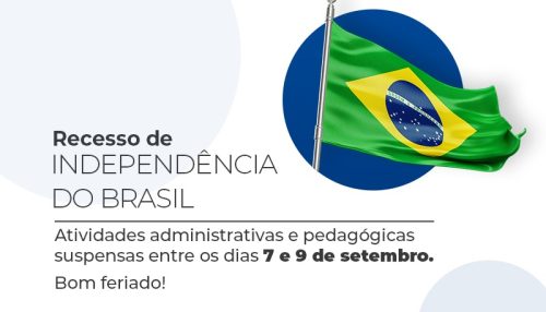 Recesso da Independência suspende atividades do  Centro Universitário entre os dias 7 e 10 de setembro