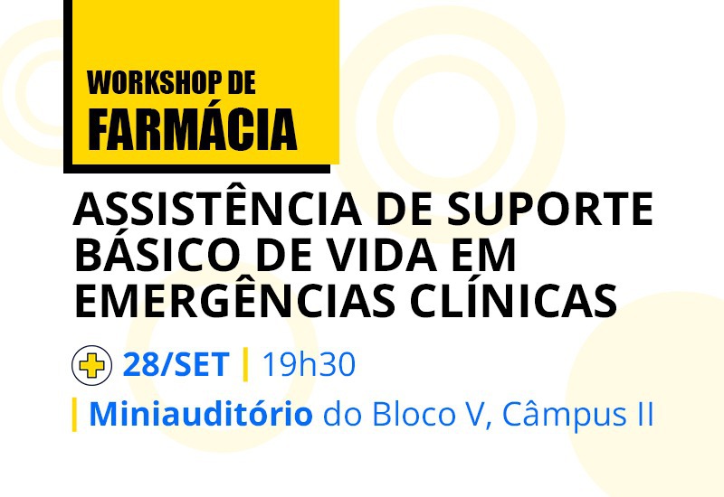 Curso de Farmácia promove workshop sobre “Assistência de suporte básico de vida em emergências clínicas”
