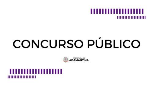 Inscrições para concurso da Prefeitura de Adamantina para diversos cargos estão abertas