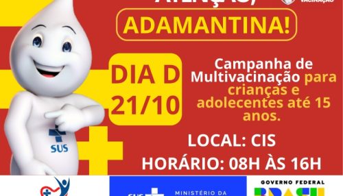 Adamantina realiza dia D para multivacinação de crianças e adolescentes até 15 anos no sábado (21)