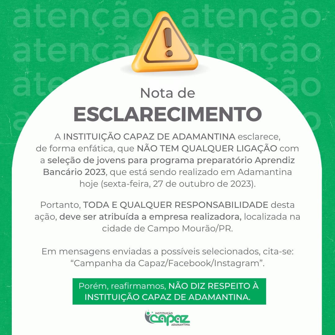Instituição Capaz publica Nota de Esclarecimento sobre programa de seleção