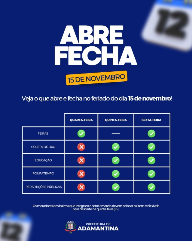 Confira o que abre e fecha em Adamantina no feriado de Proclamação da República