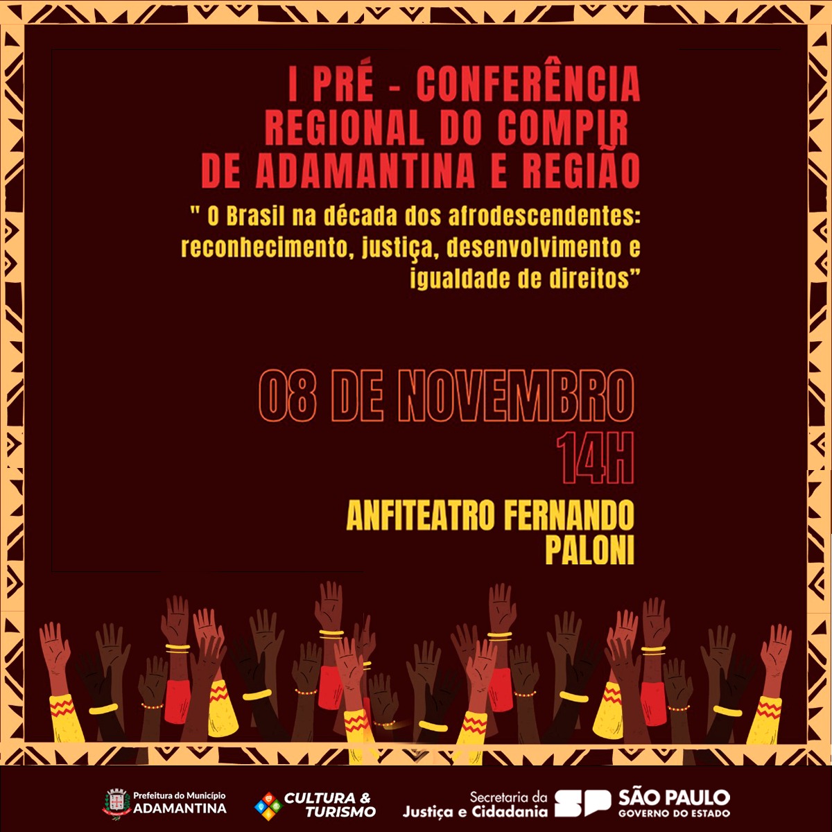 Secretaria estadual de Justiça e Cidadania e Prefeitura de Adamantina promovem a 1ª Pré-conferência regional do Conselho Municipal de Promoção da Igualdade