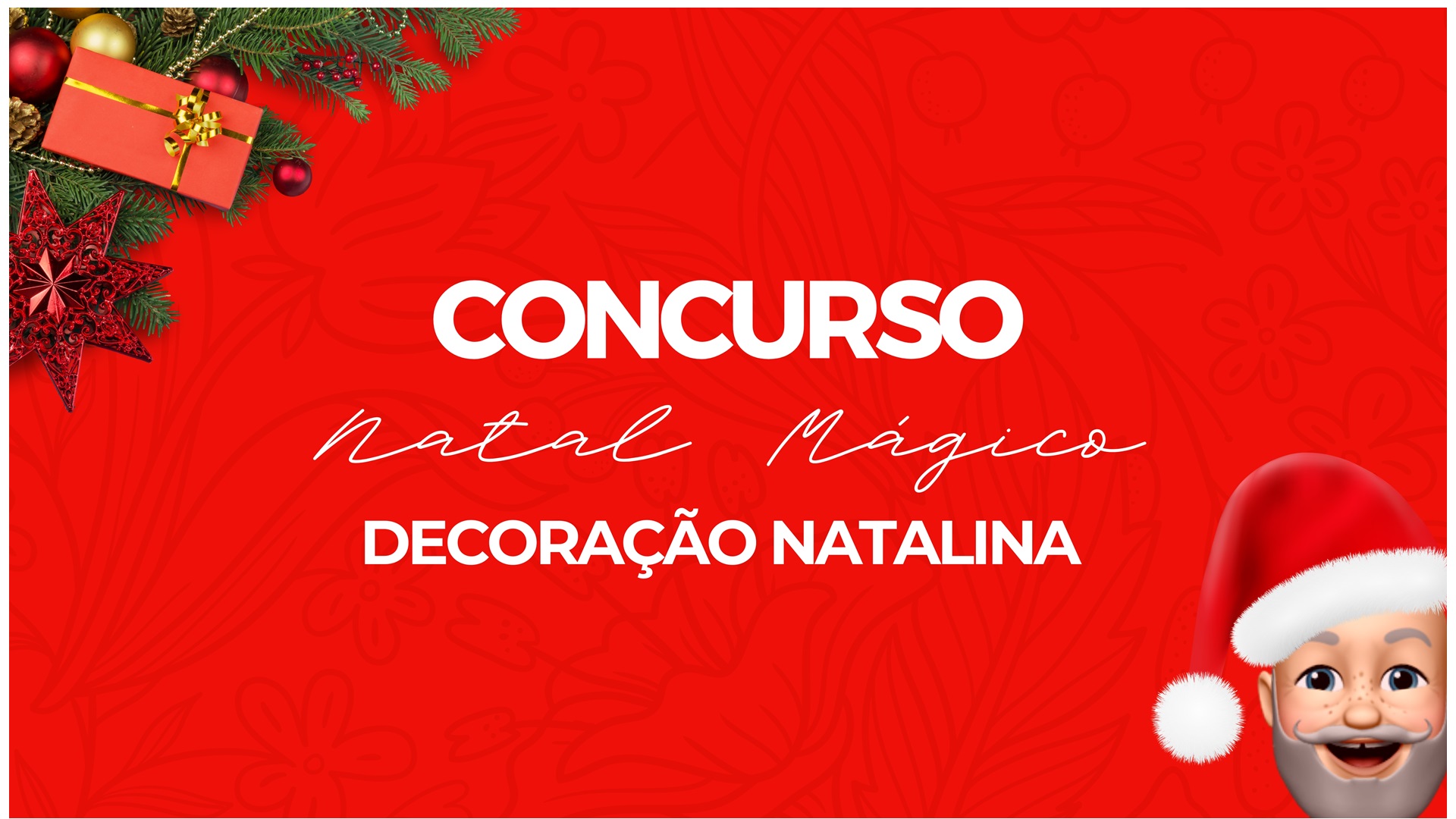 Concurso Natal Mágico está com as inscrições abertas