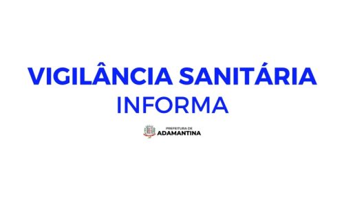 Vigilância Sanitária de Adamantina informa proibição, comércio e uso do lote 070523 do produto Sabonete Líquido sem enxágue, marca Eco Skin