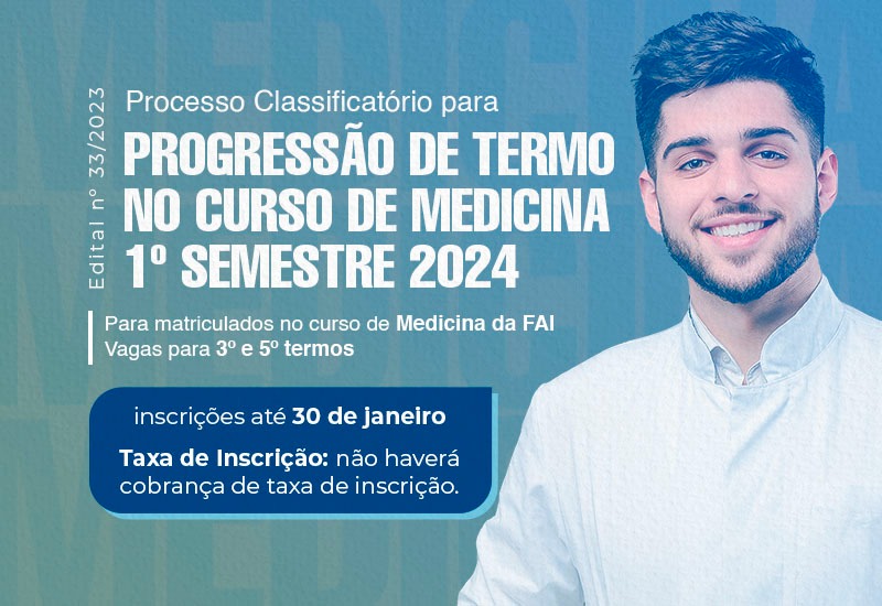 Centro Universitário abre inscrições do Processo  para Progressão de Termo no curso de Medicina