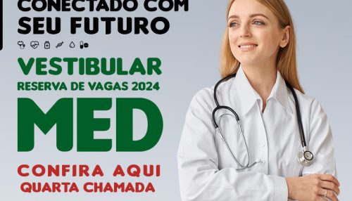 Centro Universitário convoca aprovados em 4ª chamada do Vestibular de Medicina 2024 – Reserva de vagas