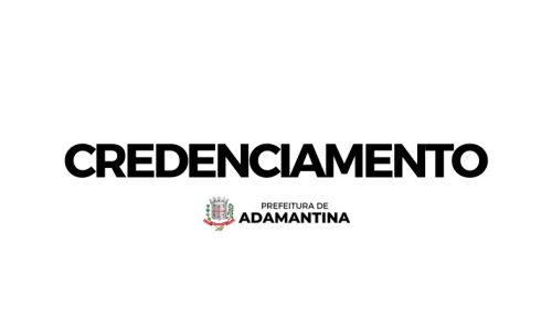 Prefeitura de Adamantina abre credenciamento para empresas especializadas em aplicação de programas de ensino para atendimento ao pacientes com transtorno espectro autista na modalidade Aba ou Denver