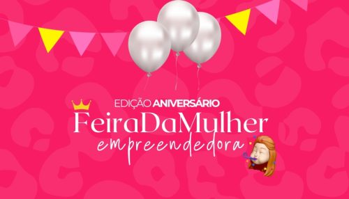Formações visando a edição de aniversário da Feira da Mulher Empreendedora de Adamantina tem inícios nesta segunda-feira (4)