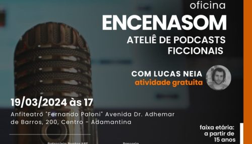 Adamantina recebe oficinas gratuitas de podcasts ficcionais