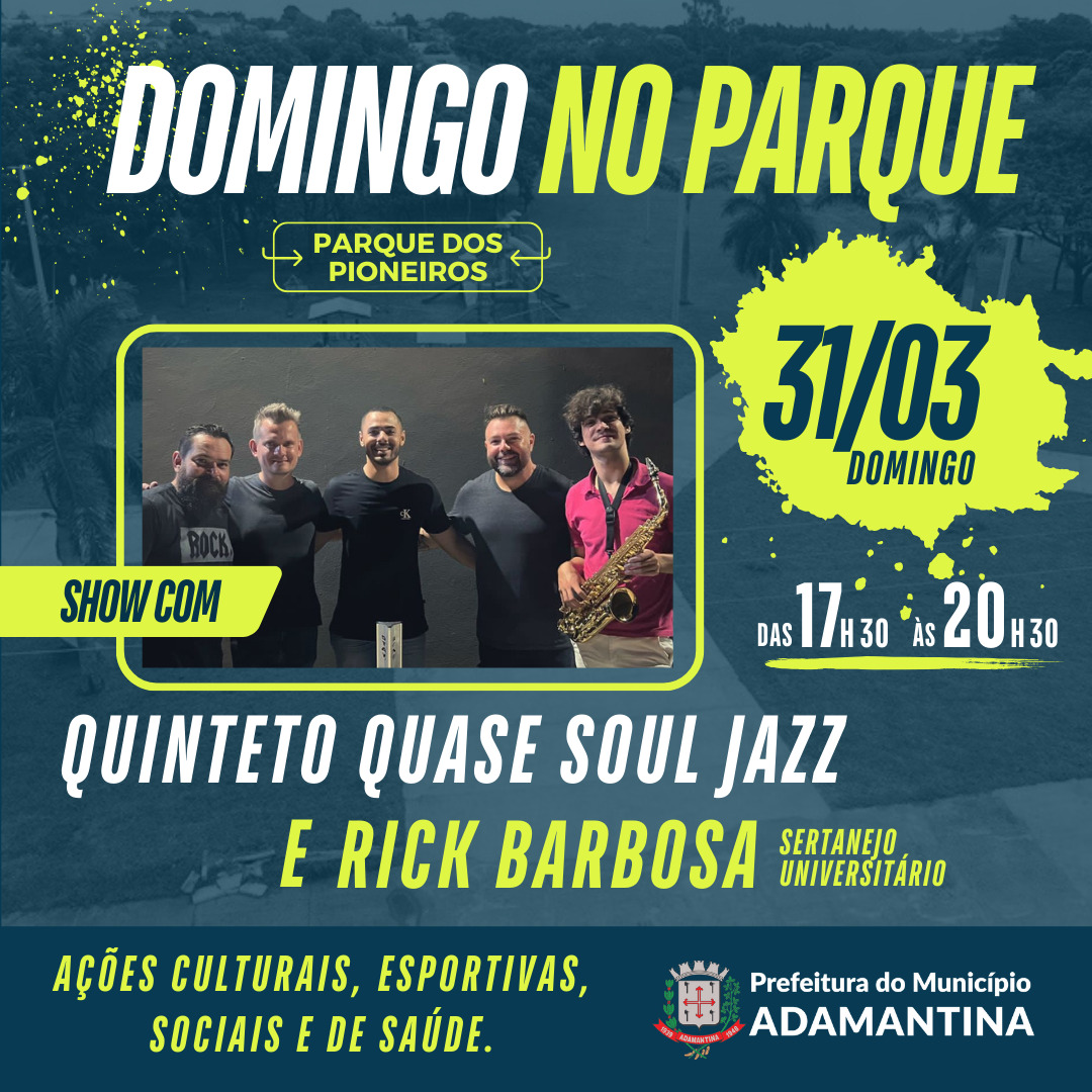 Domingo no Parque fecha a programação cultural do mês de março em Adamantina