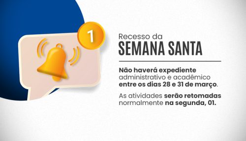 Centro Universitário de Adamantina suspende  atividades no Recesso da Semana Santa