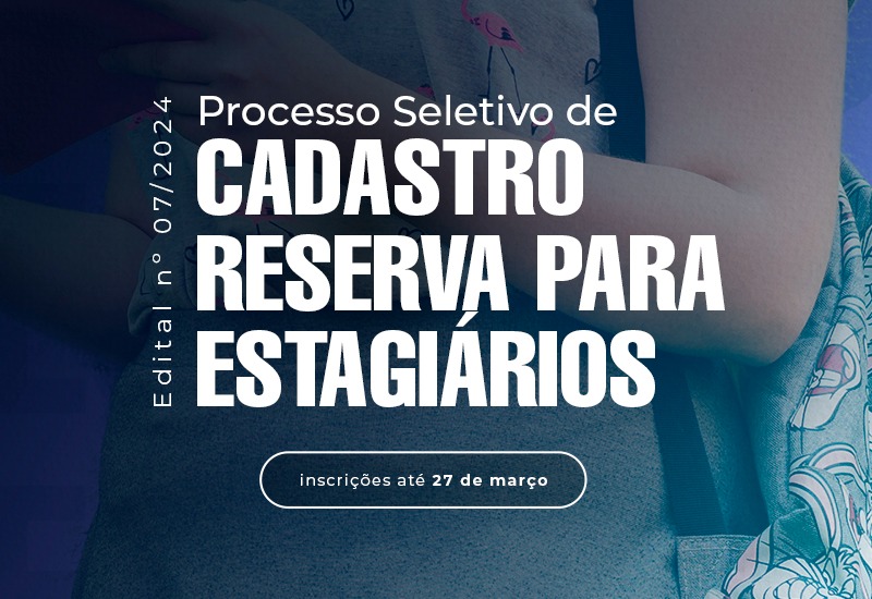 Centro Universitário abre inscrições para processo seletivo de estagiários