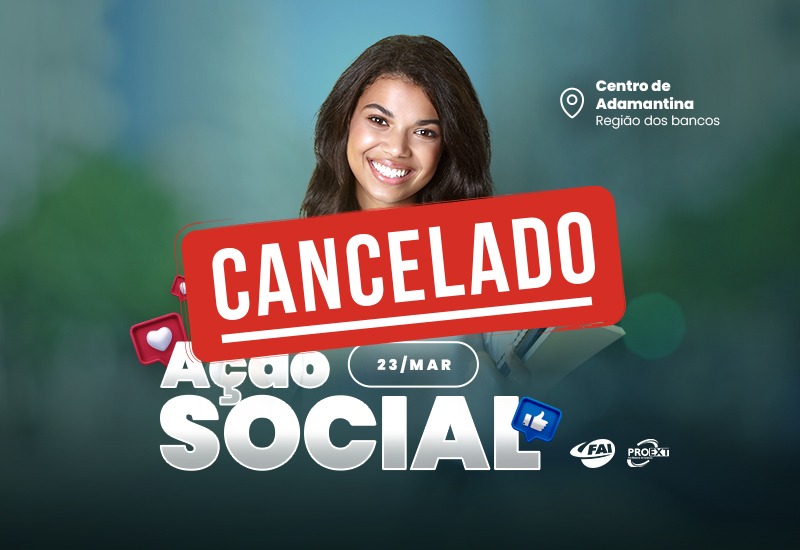 PROEXT suspende Ação Social deste sábado, 23