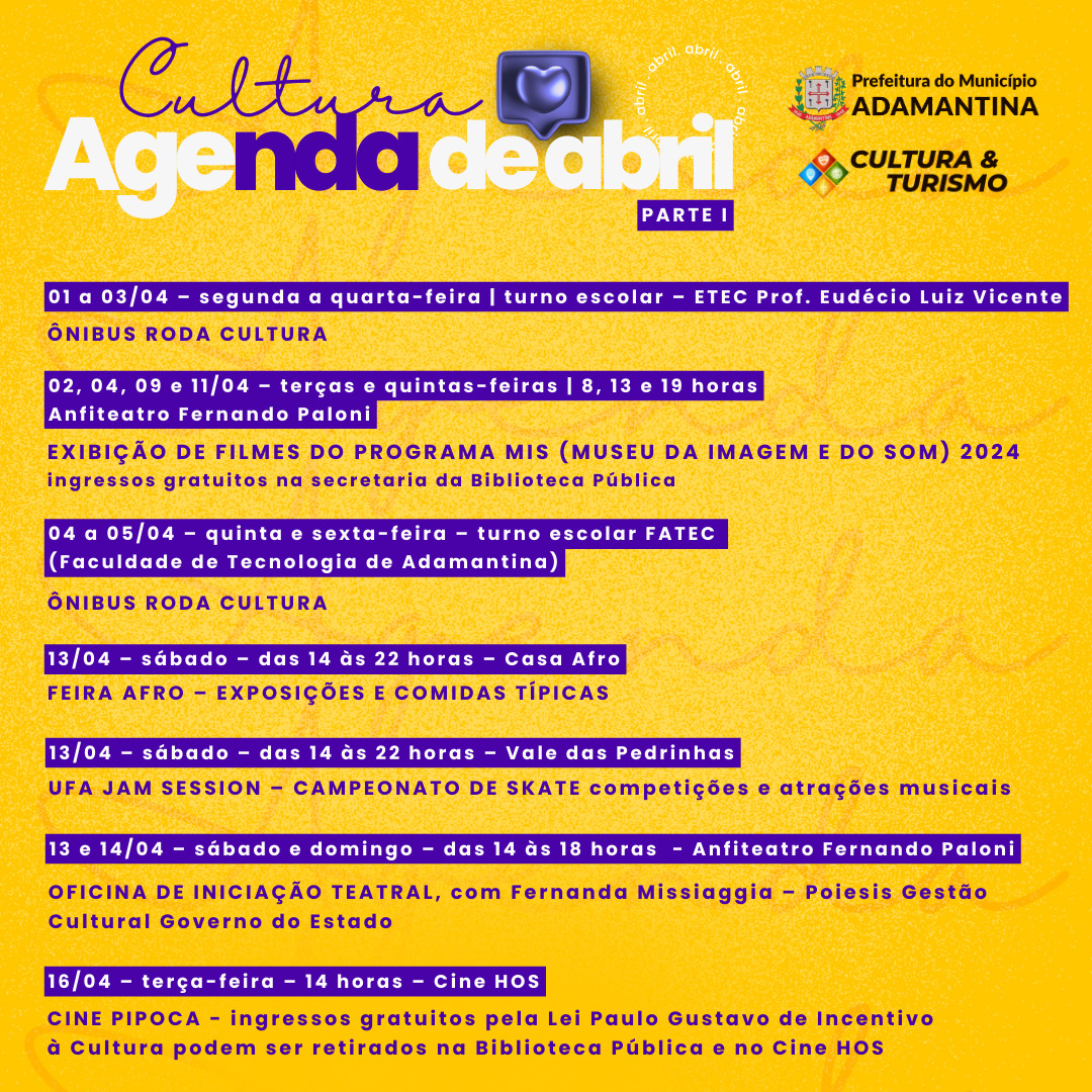 Prefeitura de Adamantina divulga agenda cultural de abril