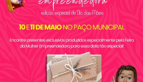 Mulheres empreendedoras participam de feira descentralizada alusiva ao Dia das Mães