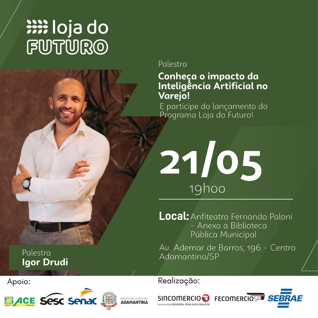 Lançamento da loja do Futuro acontece na próxima semana em Adamantina