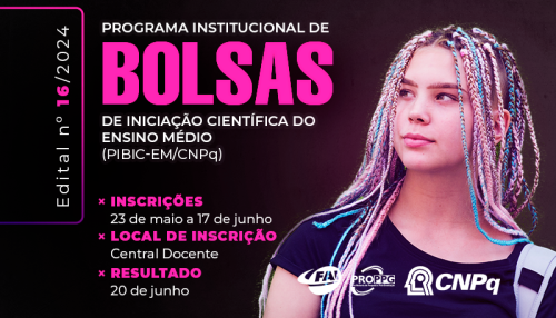 PROPPG abre inscrições até dia 17 para bolsas de iniciação científica de nível médio