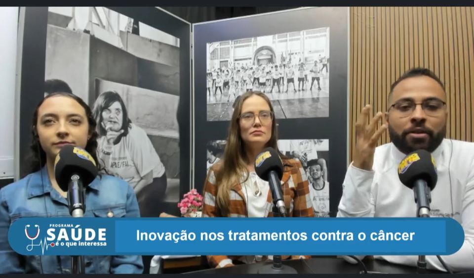 Conheça a Inovação nos Tratamentos contra o Câncer no  “ Saúde é o que Interessa ”