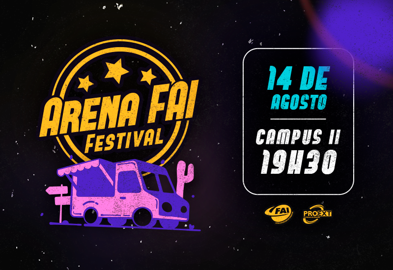 FAI Celebra 56 Anos com o Arena FAI Festival