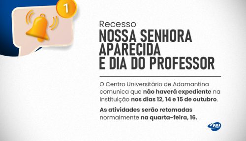 Dia da Padroeira e Dia do Professor suspendem atividades  do Centro Universitário nos dias 12, 14 e 15 de outubro
