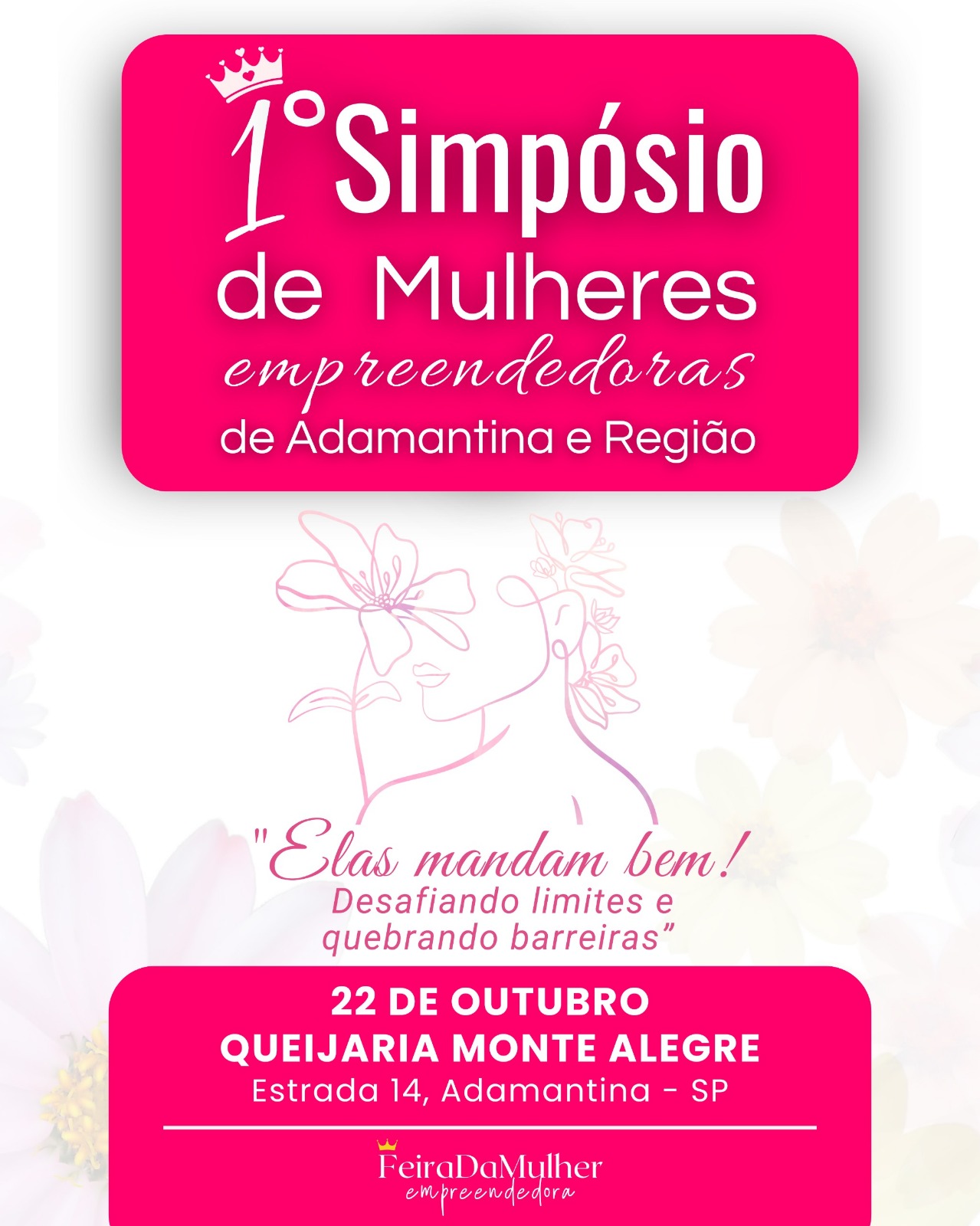1º Simpósio de Mulheres Empreendedoras de Adamantina e região acontece na próxima terça-feira (22)
