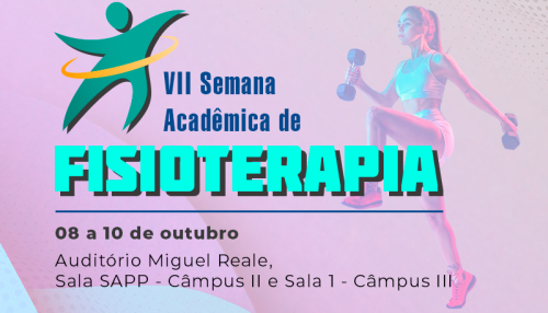 VII Semana de Fisioterapia aborda a atuação na área esportiva e a importância do marketing digital na carreira