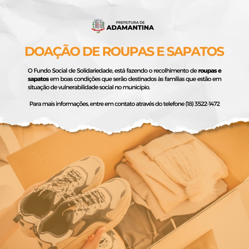 Fundo Social de Solidariedade de Adamantina recebe doação de roupas e sapatos