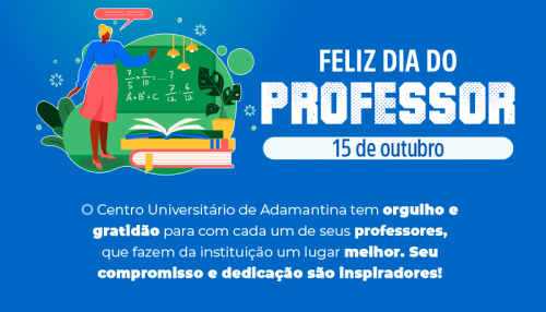 15 de Outubro: Reitoria parabeniza  os docentes pelo Dia do Professor