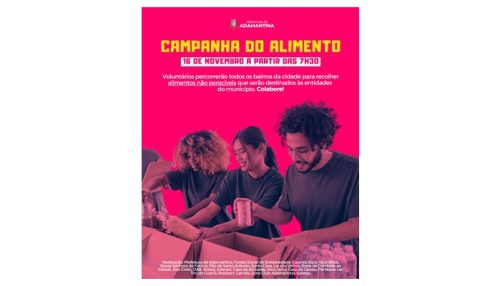 Fundo Social de Solidariedade de Adamantina realiza Campanha do Alimento neste sábado (16)